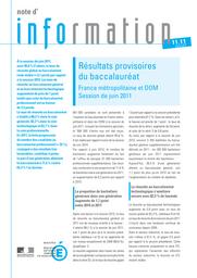 Résultats provisoires du baccalauréat : France métropolitaine et DOM - session de juin 2011 / Sylvie Le Laidier, Aline Pauron et Fanny Thomas | LE LAIDIER, Sylvie. Auteur