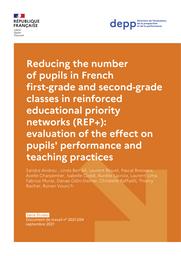 Reducing the number of pupils in French first-grade and second-grade classes in reinforced educational priority networks (REP+) : evaluation of the effect on pupils' performance and teaching practices / Sandra Andreu , Linda Ben Ali, Laurent Blouet, Pascal Bressoux, Axelle Charpentier, Isabelle Cioldi, Aurélie Lacroix, Laurent Lima, Fabrice Murat, Danae Odin-Steiner, Christelle Raffaëlli, Thierry Rocher, Ronan Vourc’h | ANDREU, Sandra. Auteur