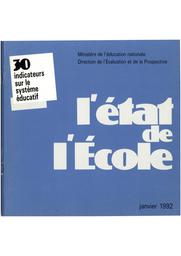 L'état de l'école : 30 indicateurs sur le système éducatif : janvier 1992 / Jean-Claude Emin | EMIN, Jean-Claude. Éditeur scientifique