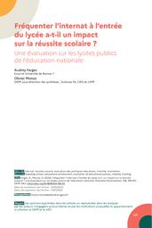 Education & Formations : Les premiers pas dans l'enseignement supérieur des bacheliers de 2014 : Varia : n° 106 - Janvier 2024. article 05, Fréquenter l'internat à l'entrée du lycée a-t-il un impact sur la réussite scolaire ? : une évaluation sur les lycées publics de l'éducation nationale / Audrey Farges, Olivier Monso | FARGES, Audrey. Auteur