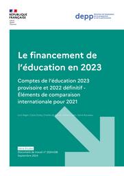 Le financement de l’éducation en 2023 : Comptes de l’éducation 2023 provisoire et 2022 définitif - Éléments de comparaison internationale pour 2021 / Loris Bagot, Claire Dutey, Charles de Fornel, Valérie Liogier, Sylvie Rousseau | BAGOT, Loris. Auteur