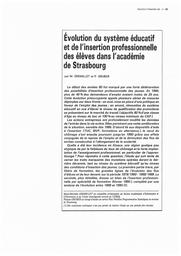 Education & Formations : n° 31 - avril / juin 1992 : La scolarisation maternelle à 2 ans : effets pédagogiques et sociaux ■ Disparités entre collèges publics ■ Variations des performances scolaires et effet d'établissement ■ Académie de Strasbourg : Évolution du système éducatif et insertion professionnelle ■ La rentrée 91 dans le 1er degré : bilan et perspectives pour 92 et 93 ■. article 04, Evolution du système éducatif et de l'insertion professionnelle des élèves dans l'académie de Strasbourg / Marie-Henriette Gremillet et Philippe Gruber | GREMILLET, Marie-Henriette. Auteur