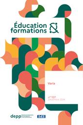 Education & Formations : Varia : n° 107 - décembre 2024 / Ministère de l'Éducation Nationale. Direction de l'évaluation, de la prospective et de la performance | TOMASINI, Magda. Directeur de publication