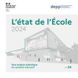 L'état de l'école 2024 : une analyse statistique du système éducatif : n° 34 / Ministère de l’Éducation nationale. Direction de l’évaluation, de la prospective et de la performance | TOMASINI, Magda. Directeur de publication